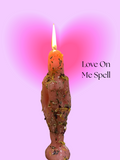 Love On Me Spell