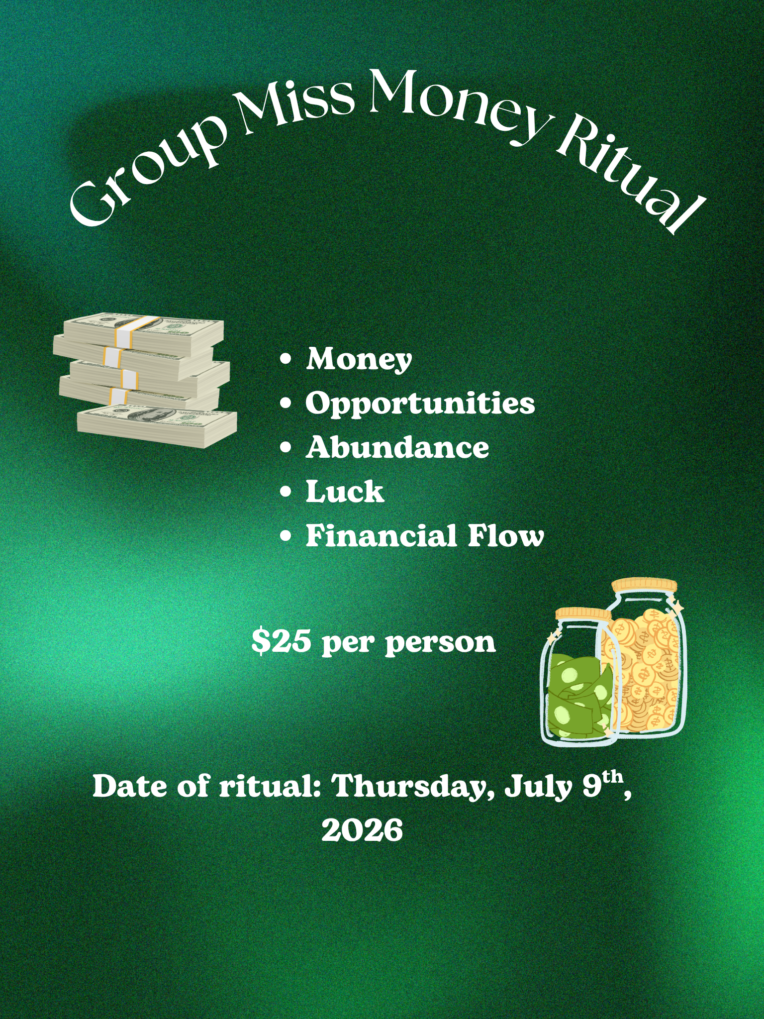 Group Miss Money Ritual